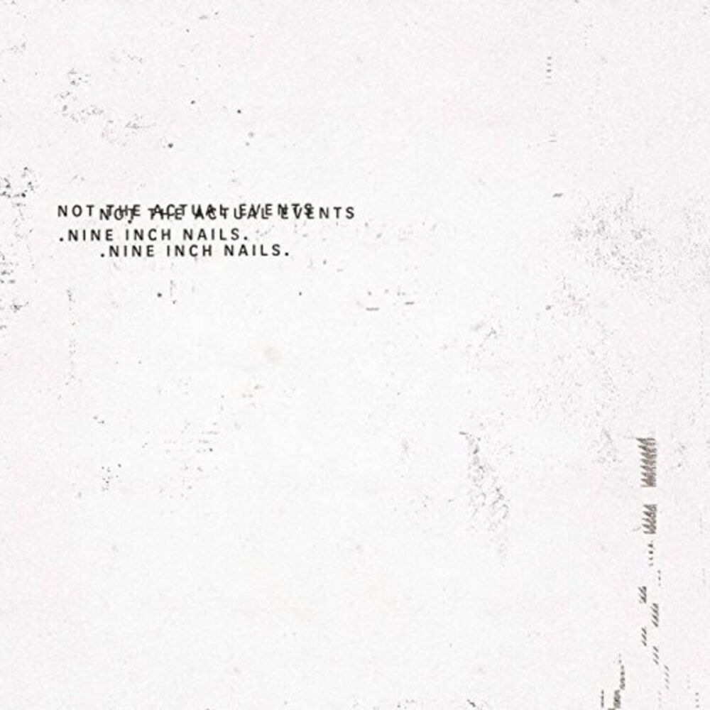 Nine Inch Nails - Not The Actual Events  CD